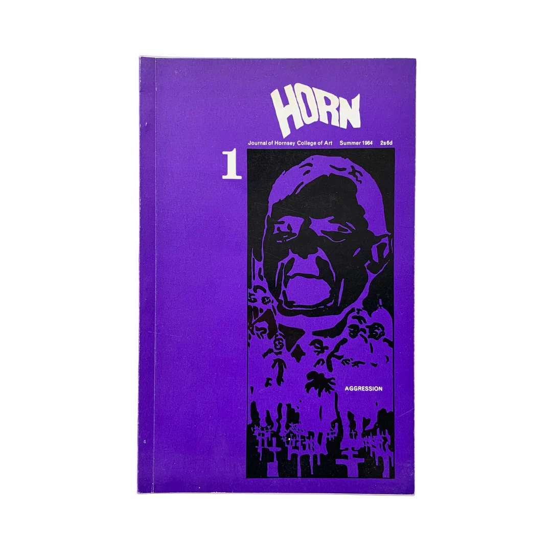 Horn. Journal of Hornsey College of Art. Nos. 1, 2 & 3. (All Published). BY HORN. GAVRON, Hannah & Kit ROBERTS (EDITORS)