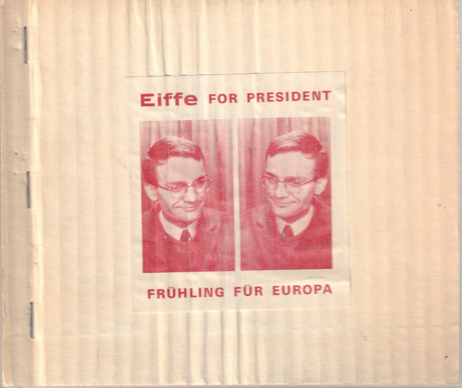 WANDREY, Uwe. Eiffe for President / Fruhling fur Europa: Surrealismen zum Mai 68.