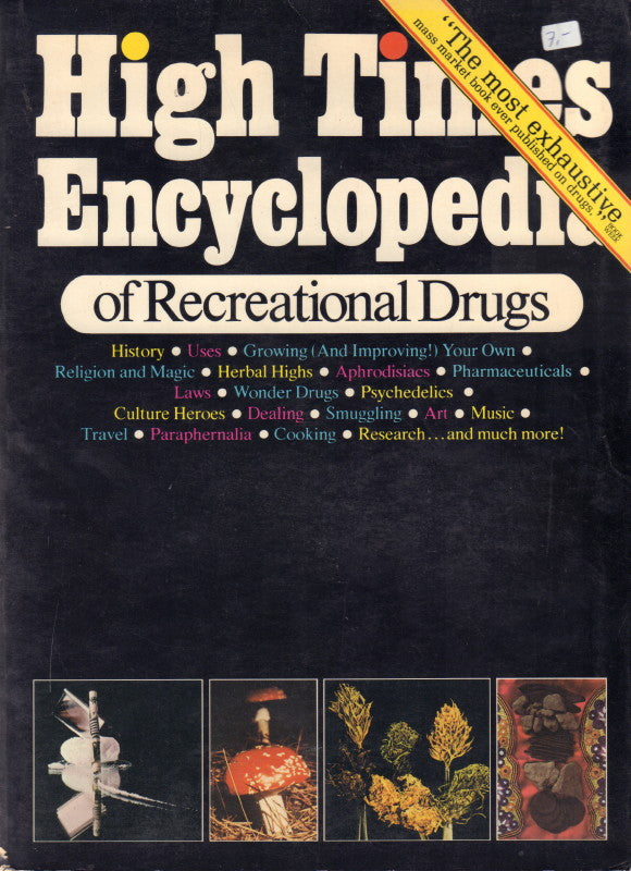 KOWI, Andrew. High Times Encyclopedia of Recreational Drugs.
