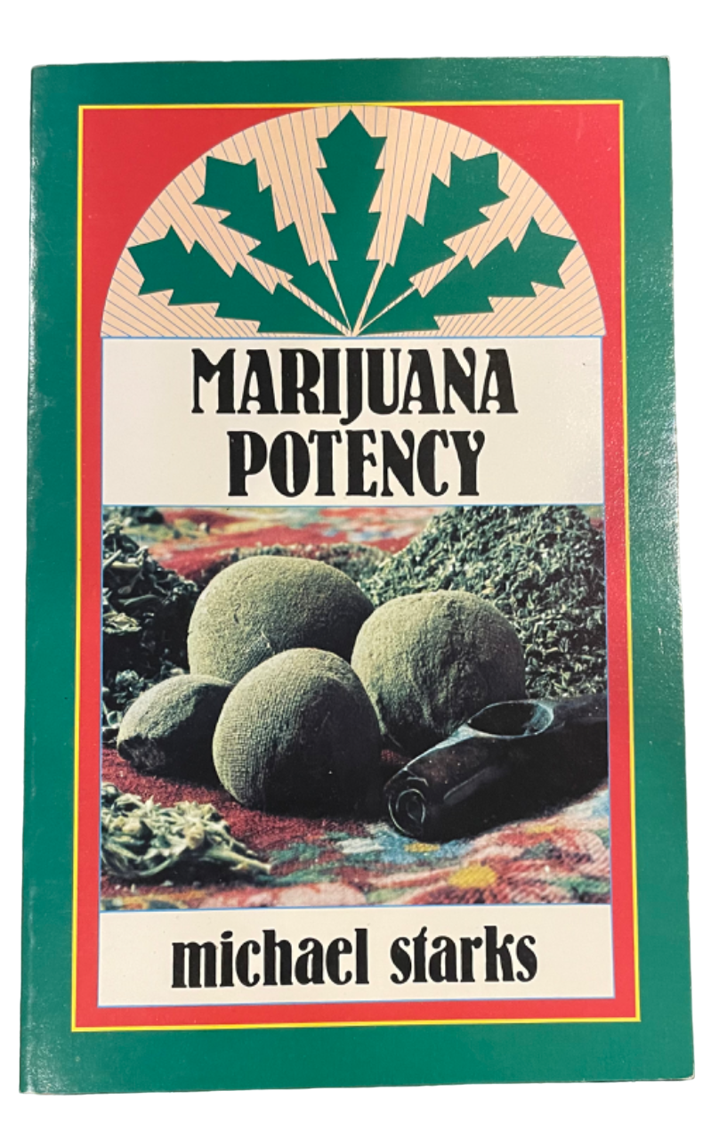 STARKS, Michael. Marijuana Potency.