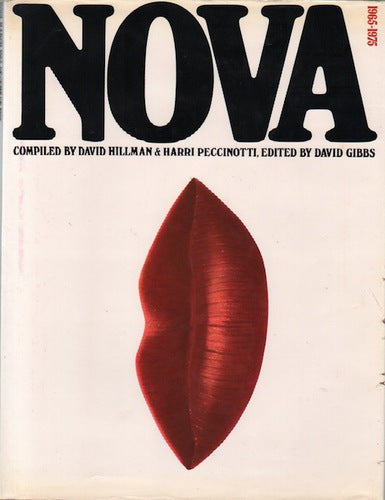 HILLMAN, David and Harri PECCINOTI. Nova: 1965-1975.