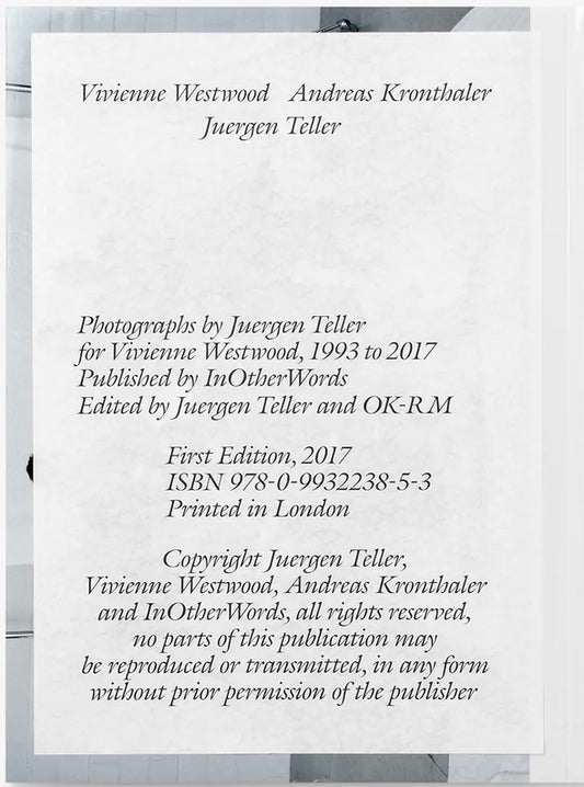 TELLER, Juergen and OK-RM.  Vivienne Westwood, Andreas Kronthaler, Juergen Teller.