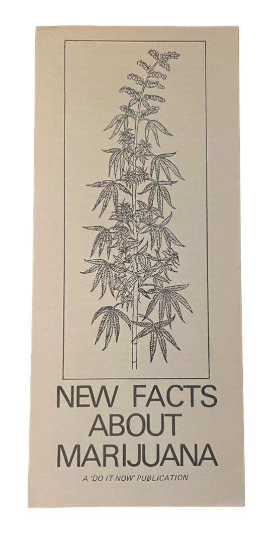 AXTON, Joe E.  New Facts About Marijuana.