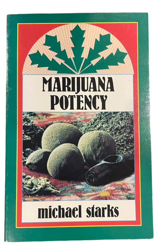 STARKS, Michael.  Marijuana Potency.
