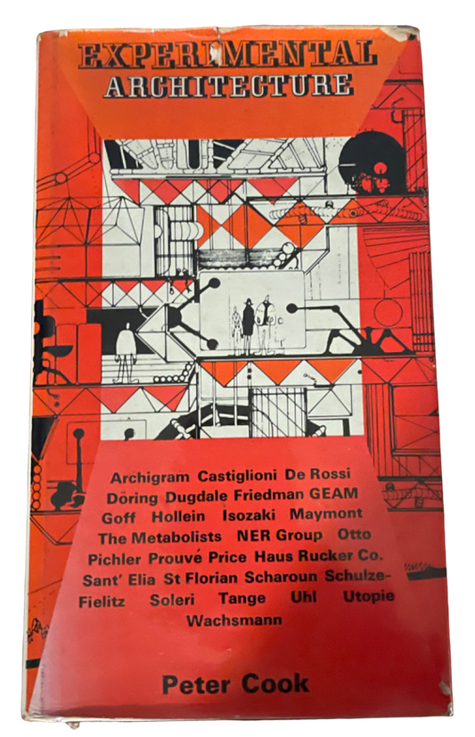 COOK, Peter.  Experimental Architecture.