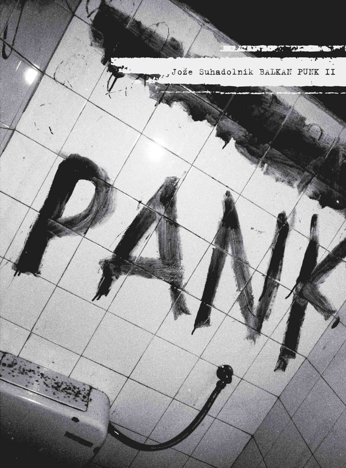 SUHADOLNIK, Joze.  Balkan Punk II.