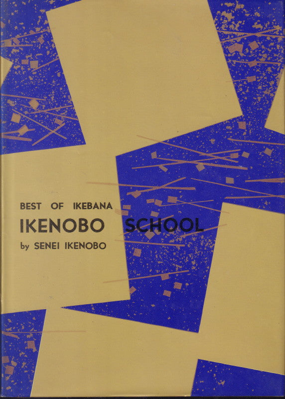 TESHIGAHARA, Sofu. Best of Ikebana.