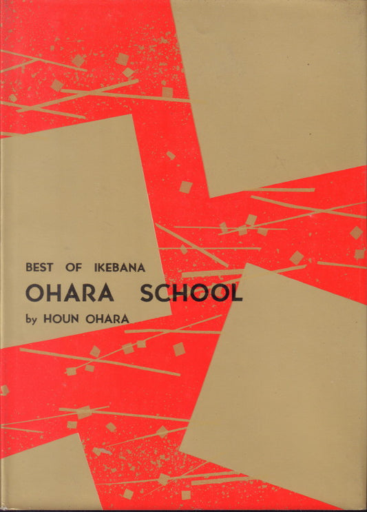 TESHIGAHARA, Sofu. Best of Ikebana.