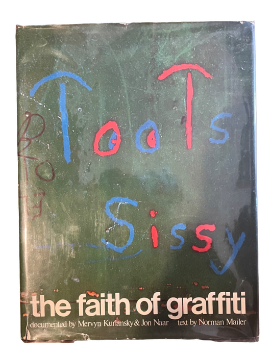 MAILER, Norman Faith of Graffiti.
