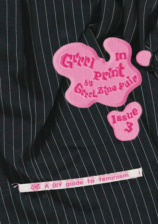 WILLIAMS, Lu.  Grrrl in Print: A DIY guide to feminism.