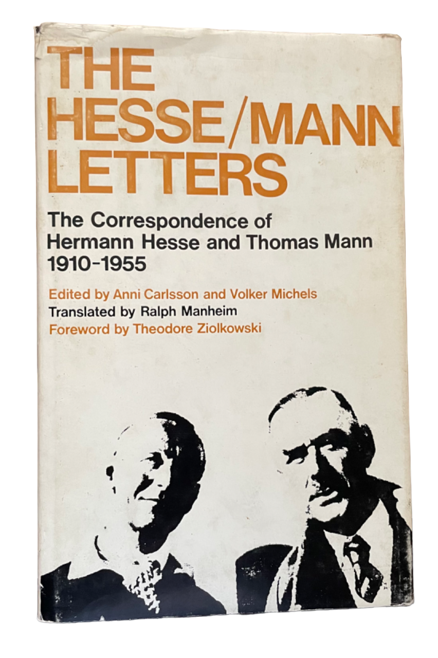 CARLSSON, Anni and Volker MICHELS.  The Hesse / Mann Letters.