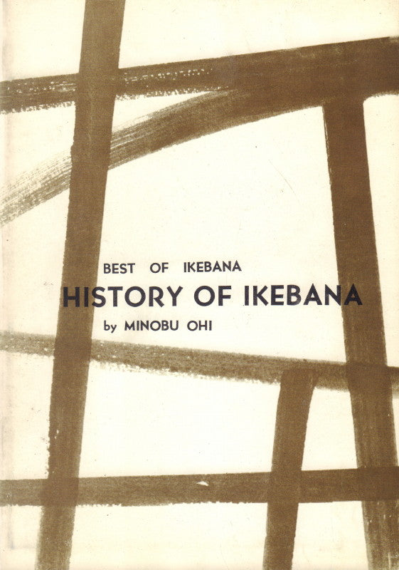 TESHIGAHARA, Sofu. Best of Ikebana.