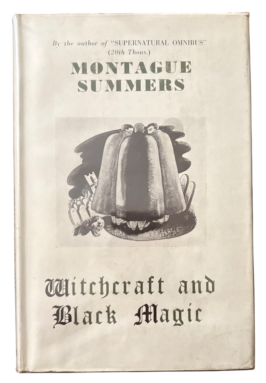 SUMMERS, Montague.  Witchcraft and Black Magic.