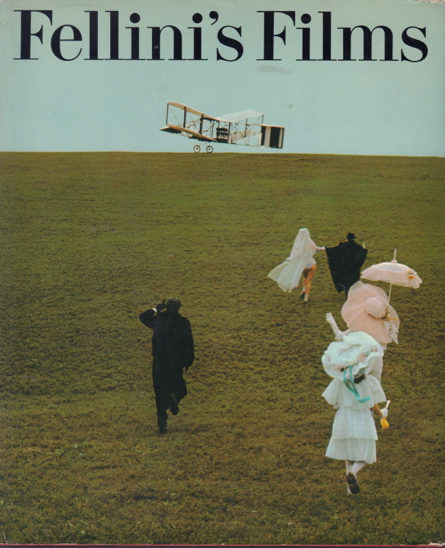 STRICH, Christian. Fellini’s Films: The four hundred most memorable stills from Federico Fellini’s fifteen and a half films.