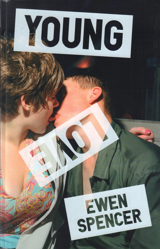 SPENCER, Ewen. Young Love.