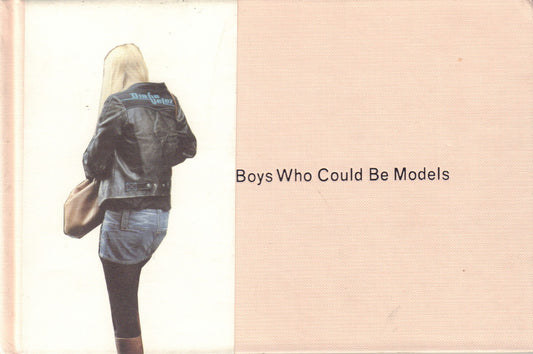 DAEMS, Anne. 72 Girls and Some Boys Who Could be Models.